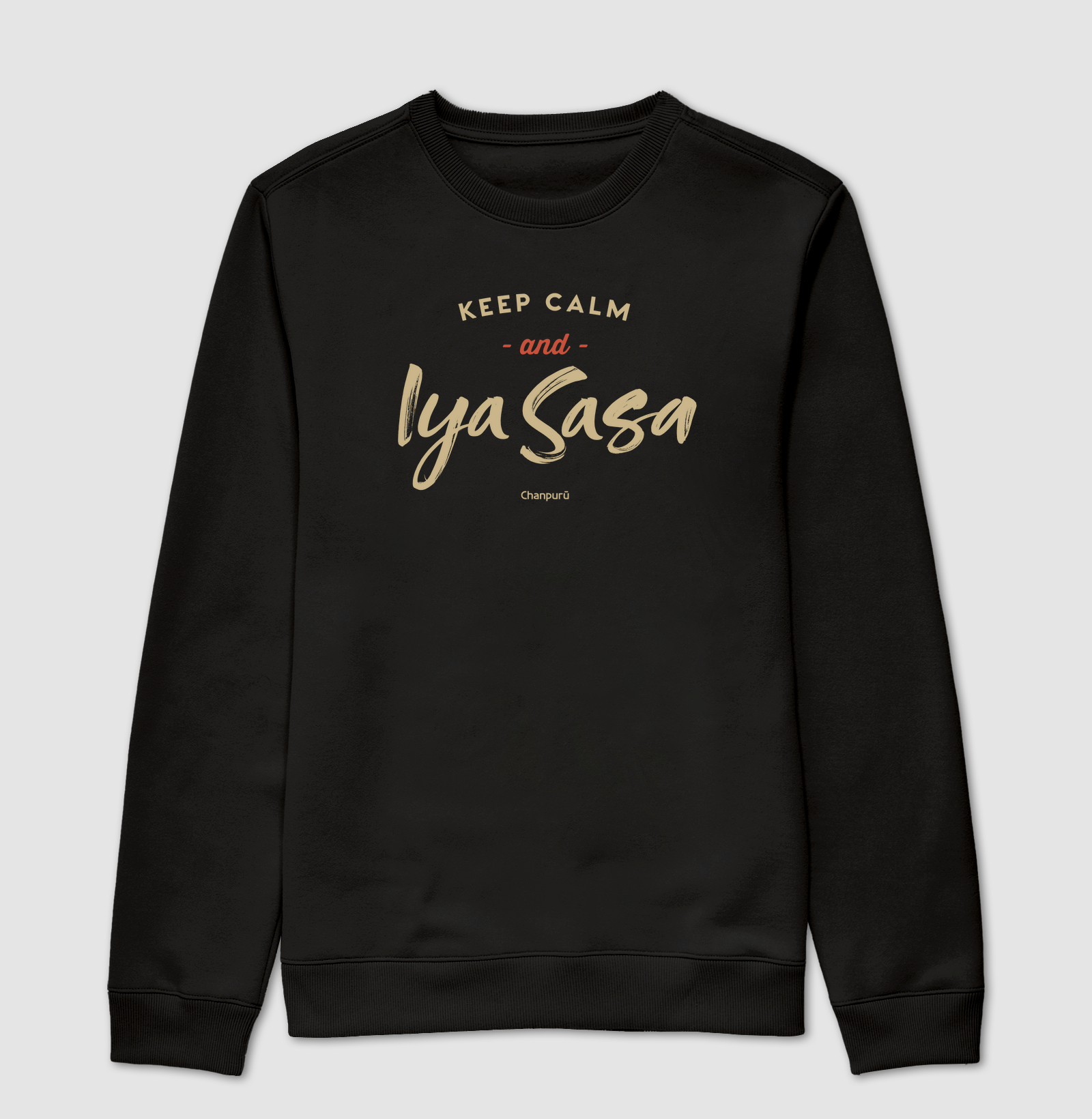 Sueter Moletom Keep Calm Iyasasa 