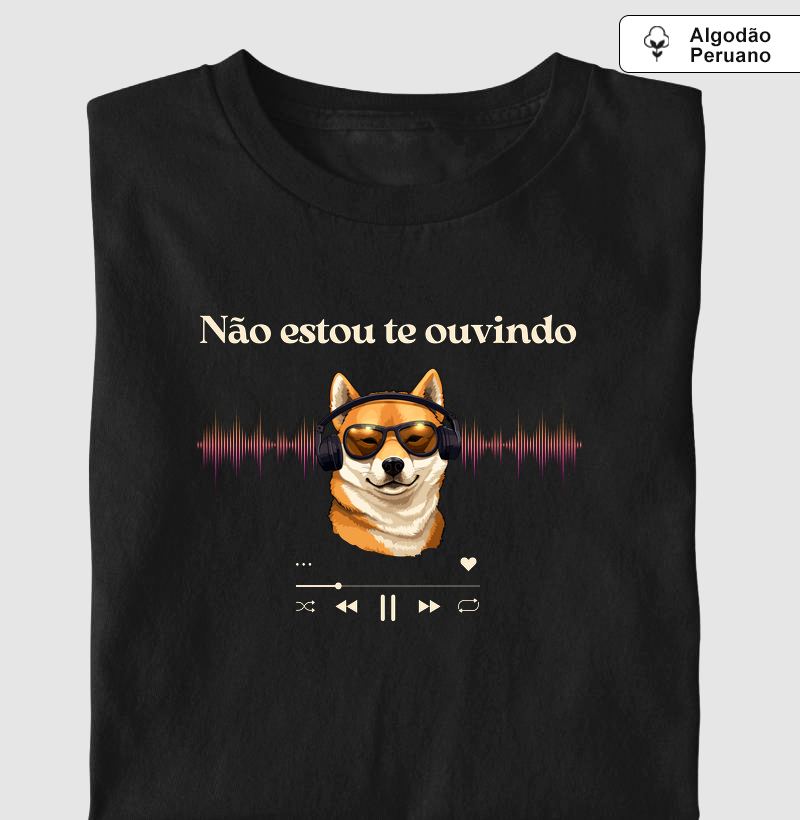 Não estou te ouvindo