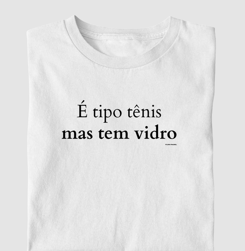 É "tipo" Tênis