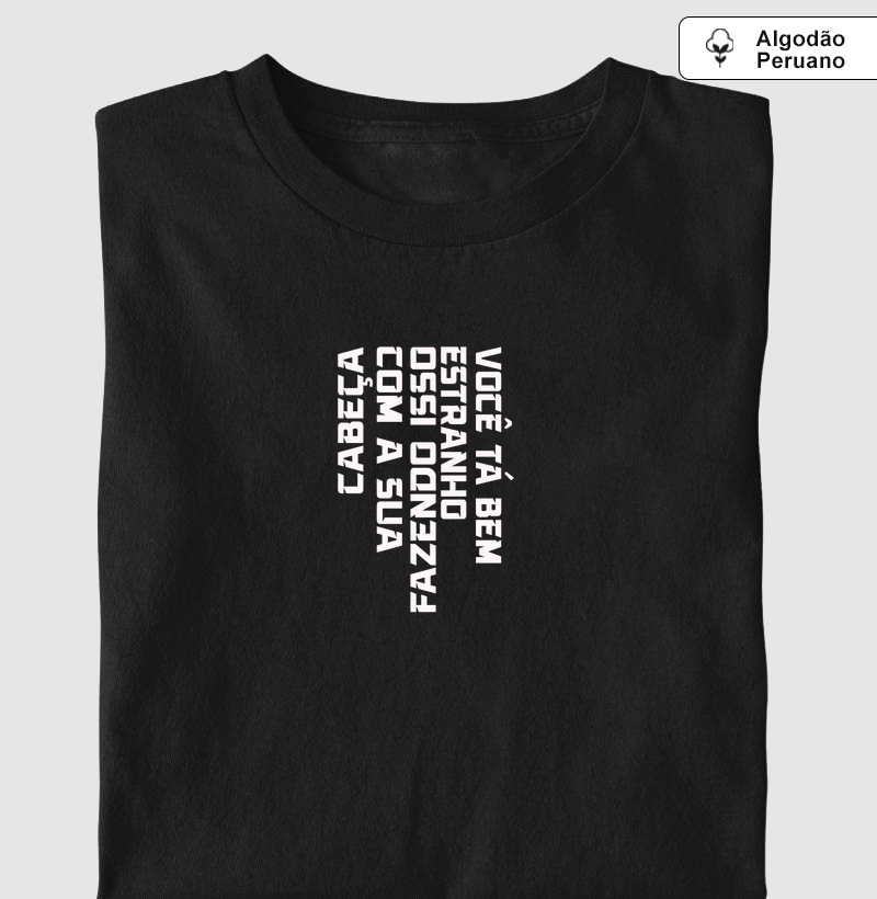 Camiseta Algodão Peruano Move Your Head