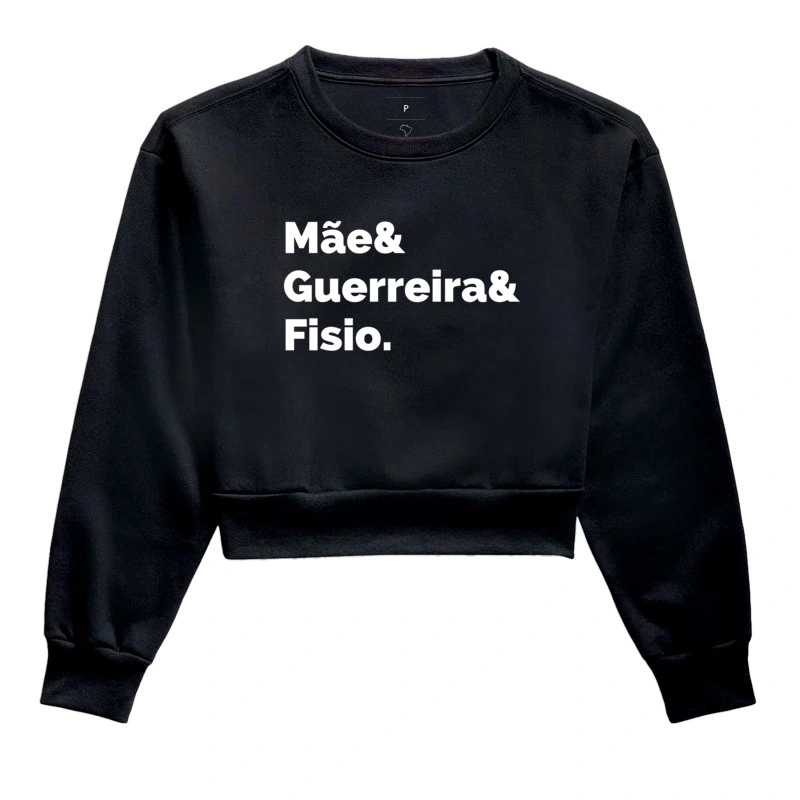 Mãe, Guerreira e Fisioterapeuta
