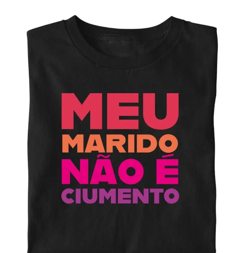 Meu marido não é ciumento
