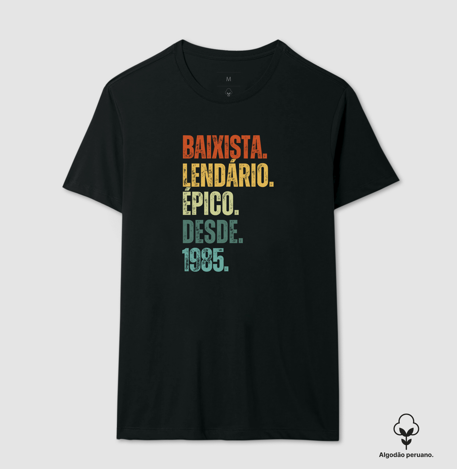 BAIXISTA. LENDÁRIO. ÉPICO. DESDE. 1985.