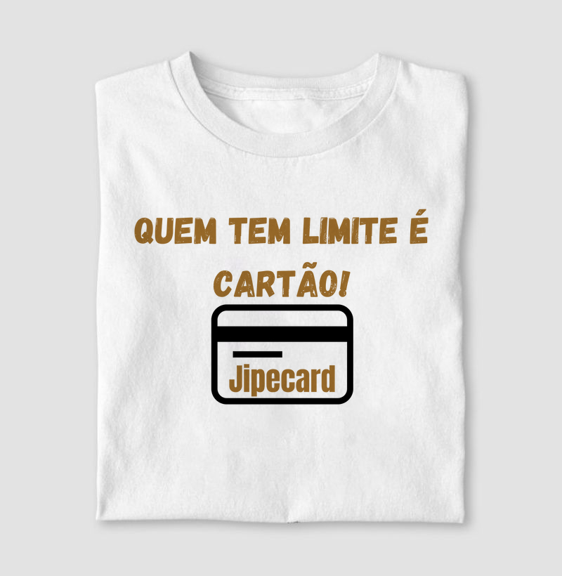 Quem tem limite é cartão