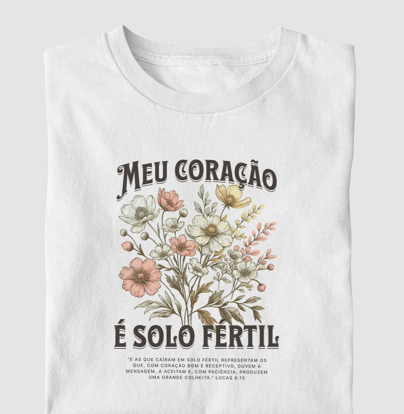 Meu coração é solo fértil