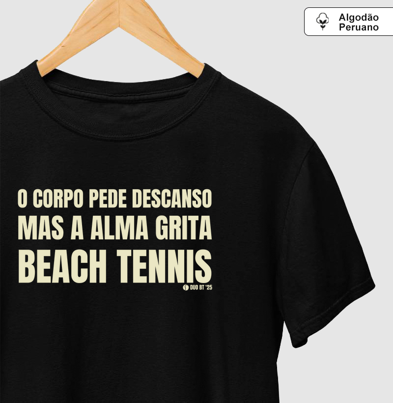 O Corpo Pede Descanso, Mas A Alma Grita Beach Tennis