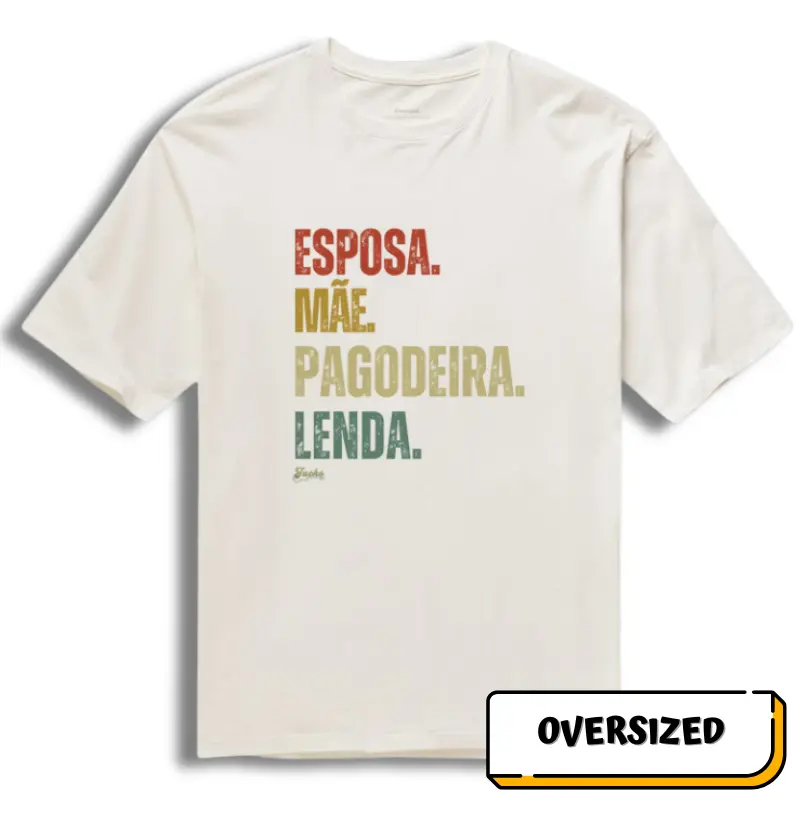 Esposa. Mãe. Pagodeira. Lenda