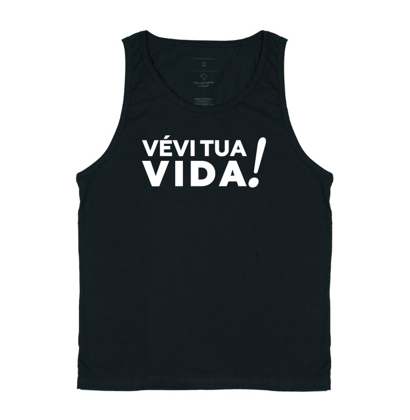 Vévi sua vida!