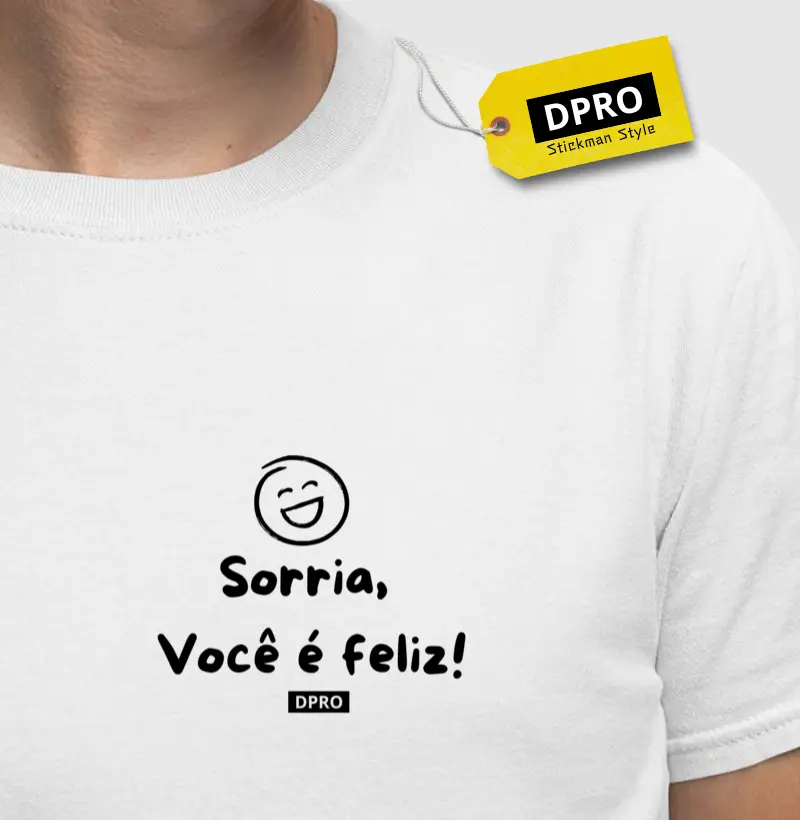 Sorria, você é feliz!