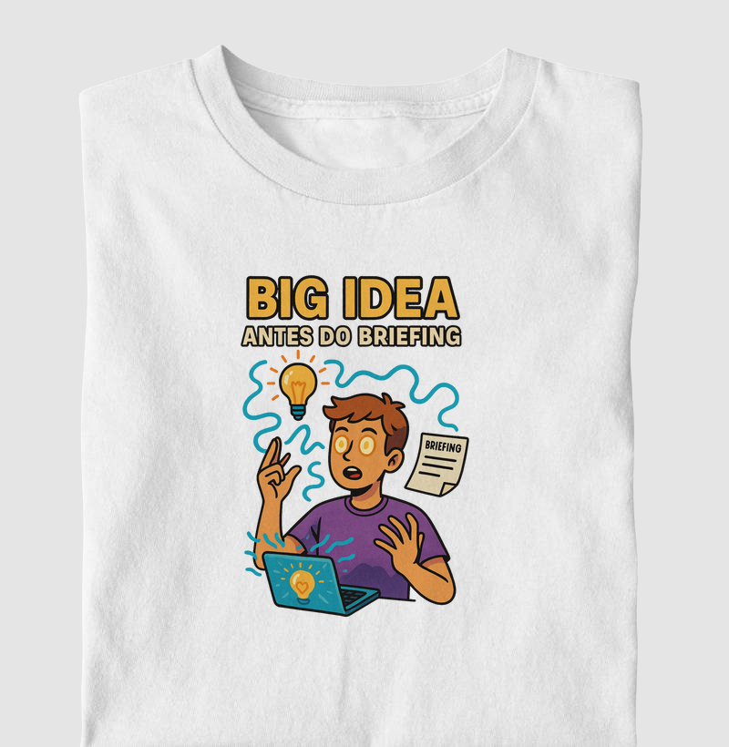 Big Idea Antes do Briefing