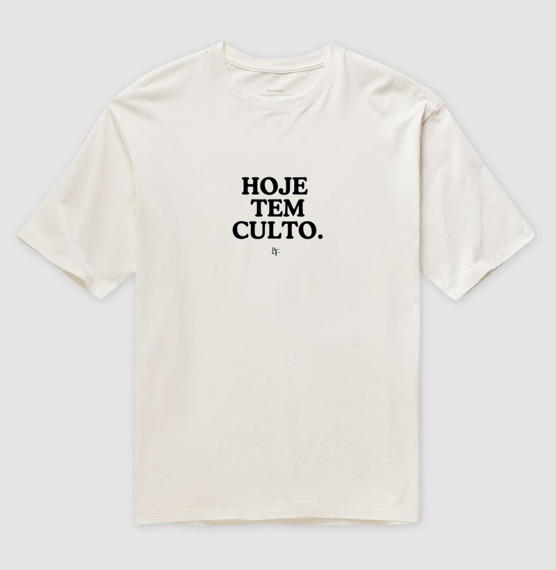 Hoje tem culto
