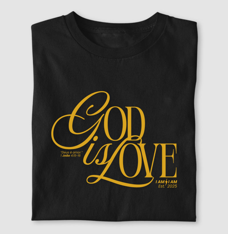 Camiseta God Is Love