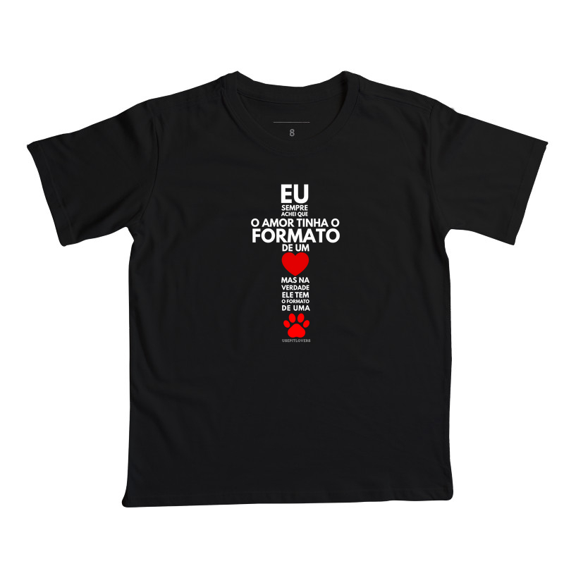 EU SEMPRE ACHEI QUE O AMOR TINHA FORMATO DE CORAÇÃO MAS NA VERDADE ELE TEM O FORMATO DE UMA PATA