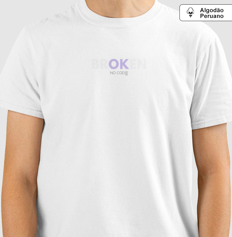 Camiseta Premium " BR(OK)EN"
