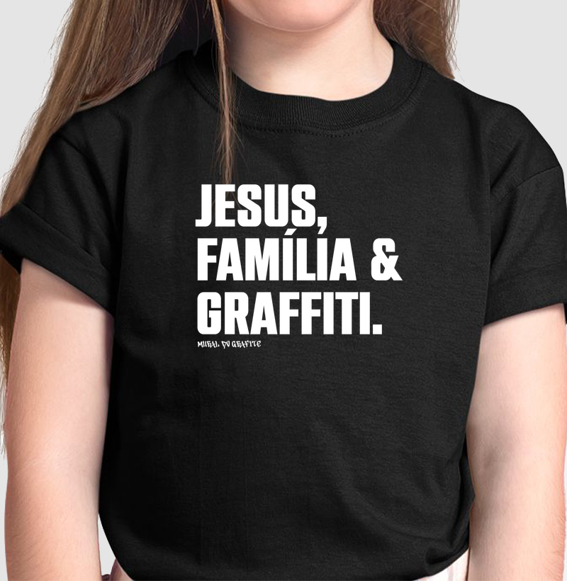JESUS, FAMÍLIA & GRAFFITI.