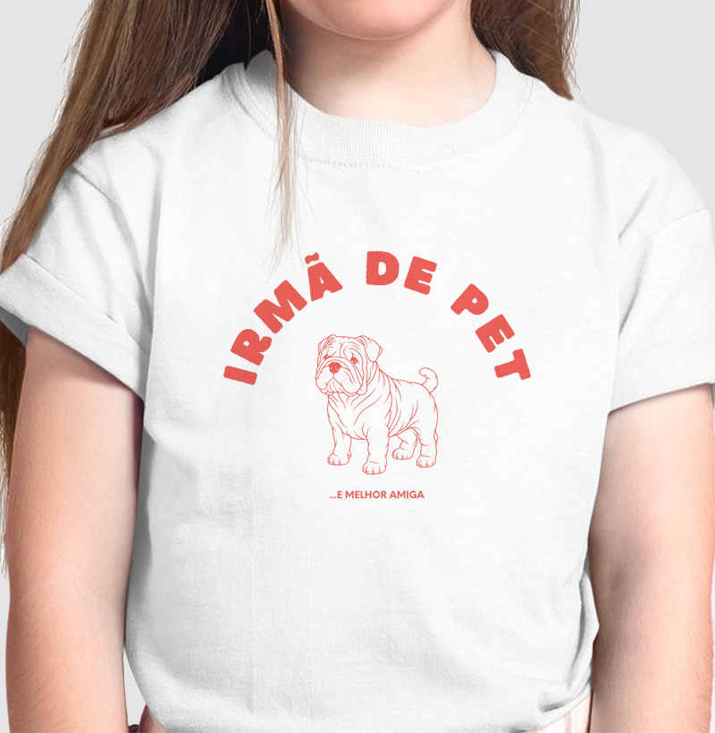 Camiseta Irmã de Pet 