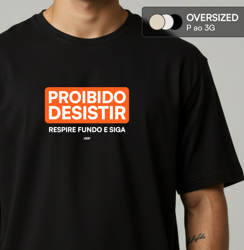 Proibido Desistir: Respire Fundo e Siga