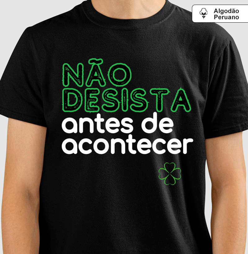 Não Desista Antes de Acontecer
