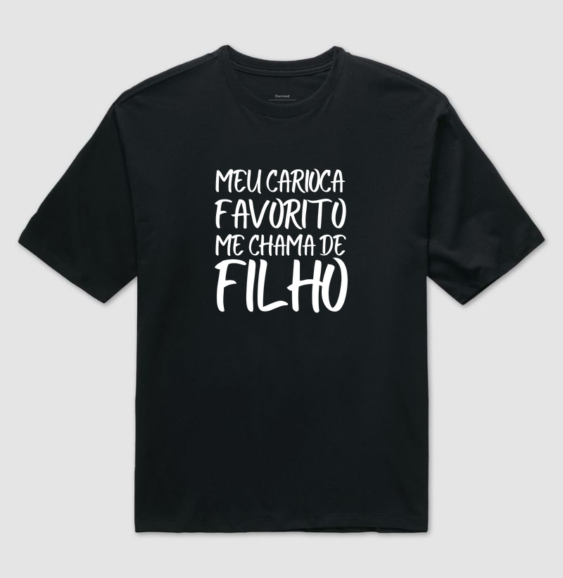Meu Carioca Favorito...Filho!