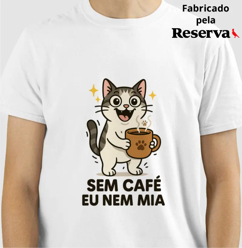 Sem Café Eu Nem Mia