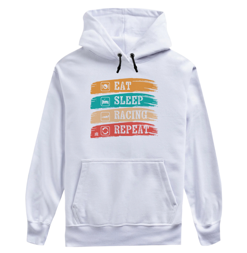 Eat, Sleep, Racing, Repeat