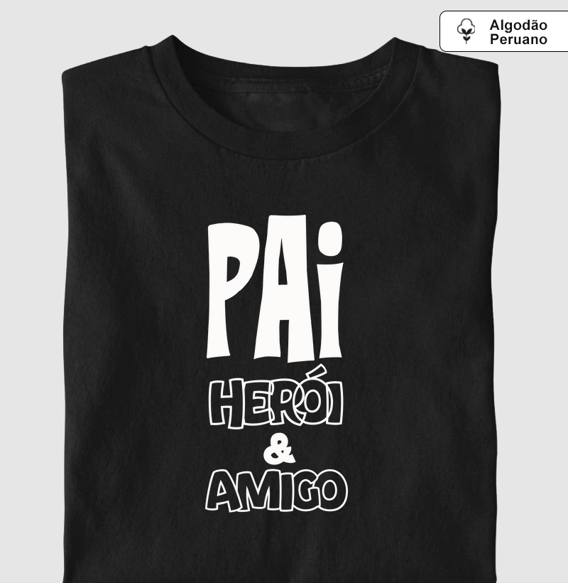 Pai, herói e amigo