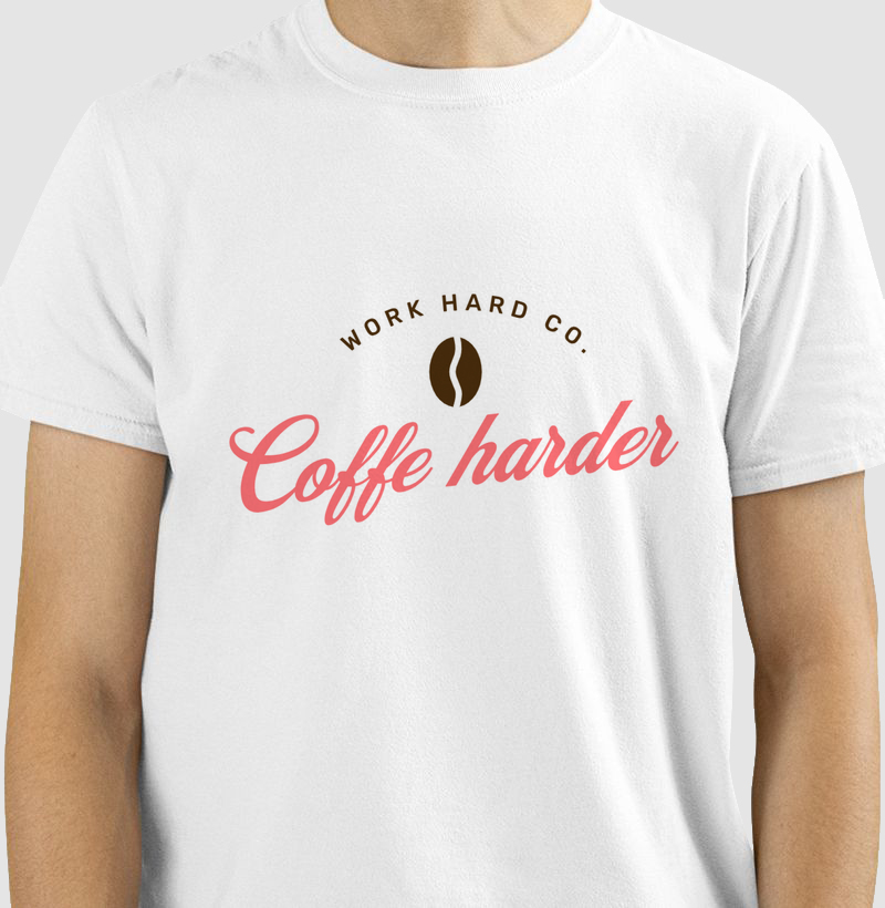 Work hard, coffee harder