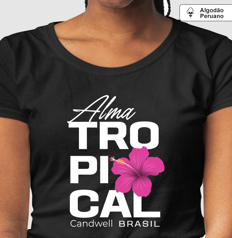 Camiseta  Feminina Candwell Alma Tropical – Algodão Peruano Premium