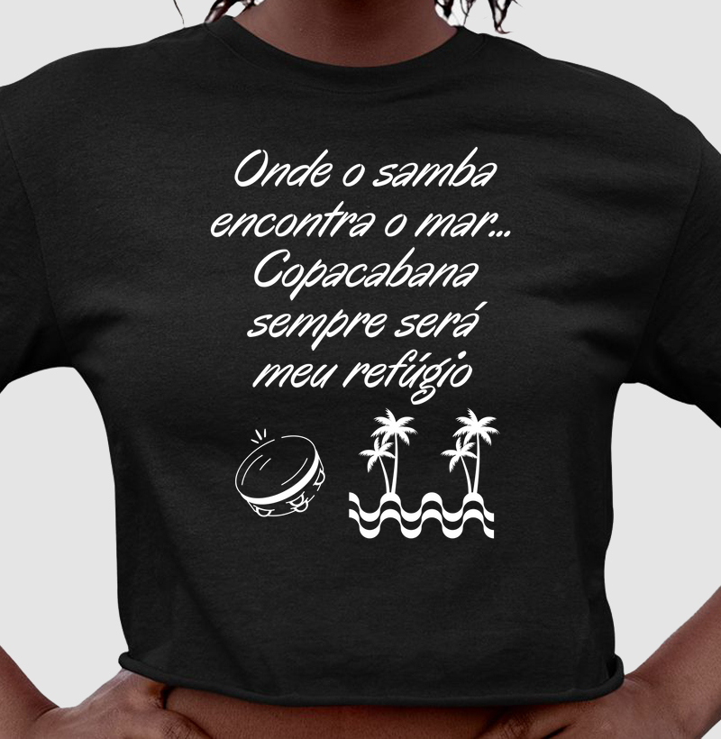Onde o samba encontra o mar... Copacabana sempre será meu refúgio