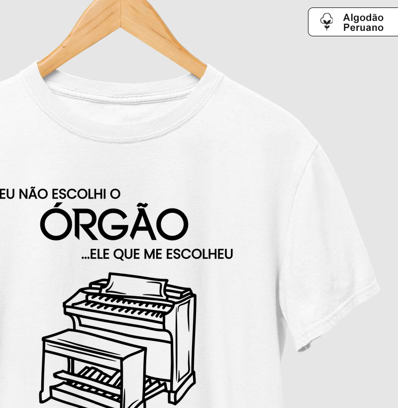 O Órgão que me escolheu