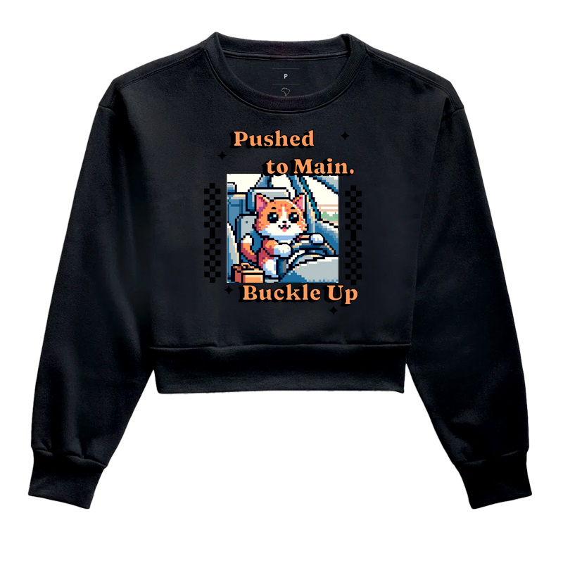 Push to Main – Buckle Up