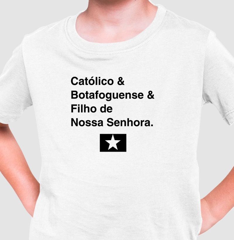 Católico e Botafoguense e Filho de Maria