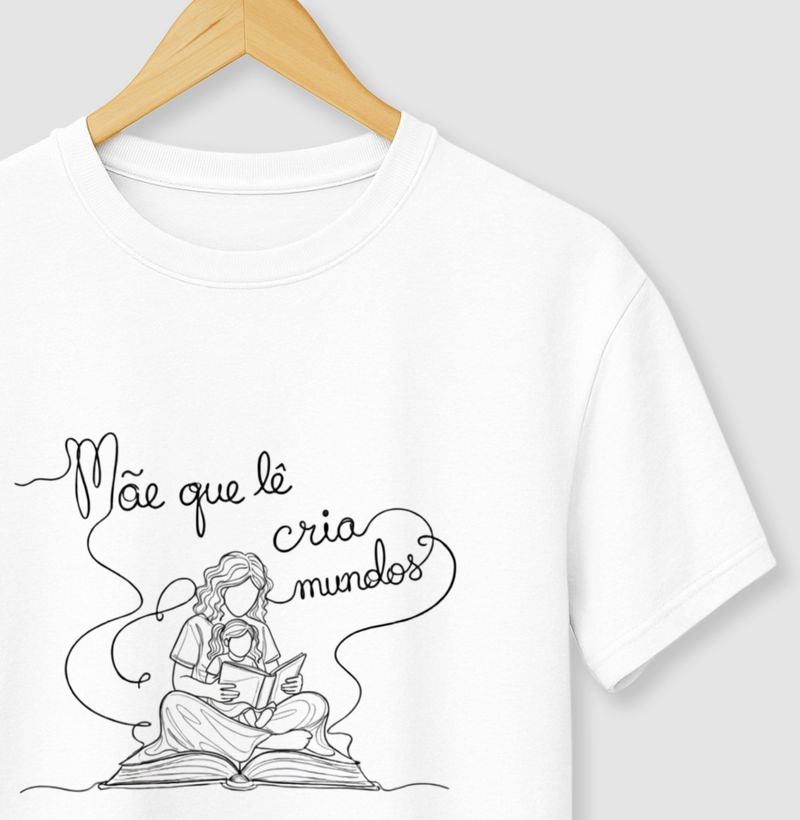 Mãe que lê cria mundos (menina)