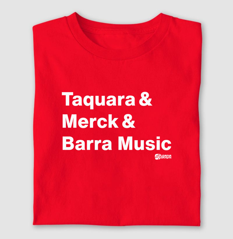 Taquara, Merck, Barra Music