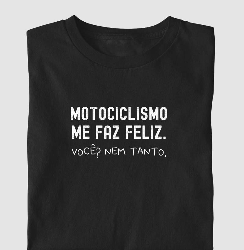 Motociclismo me faz feliz