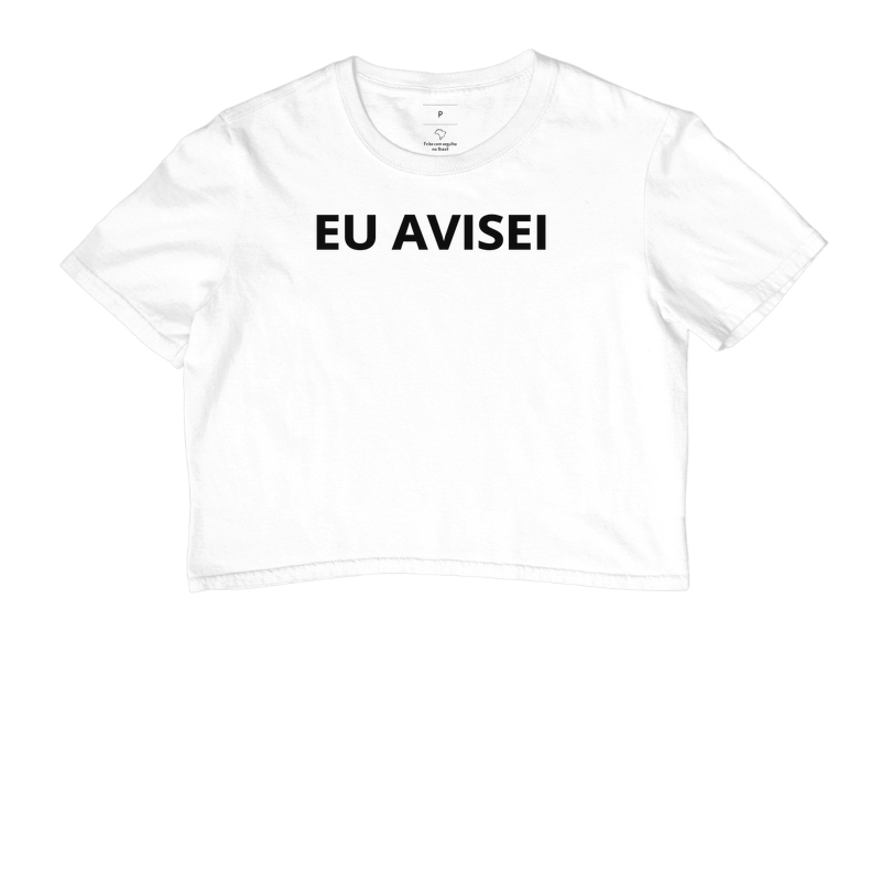 Eu avisei 