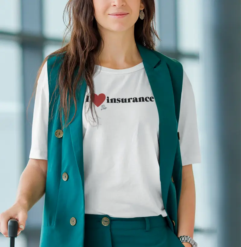 I love insurance | tamanho médio de estampa