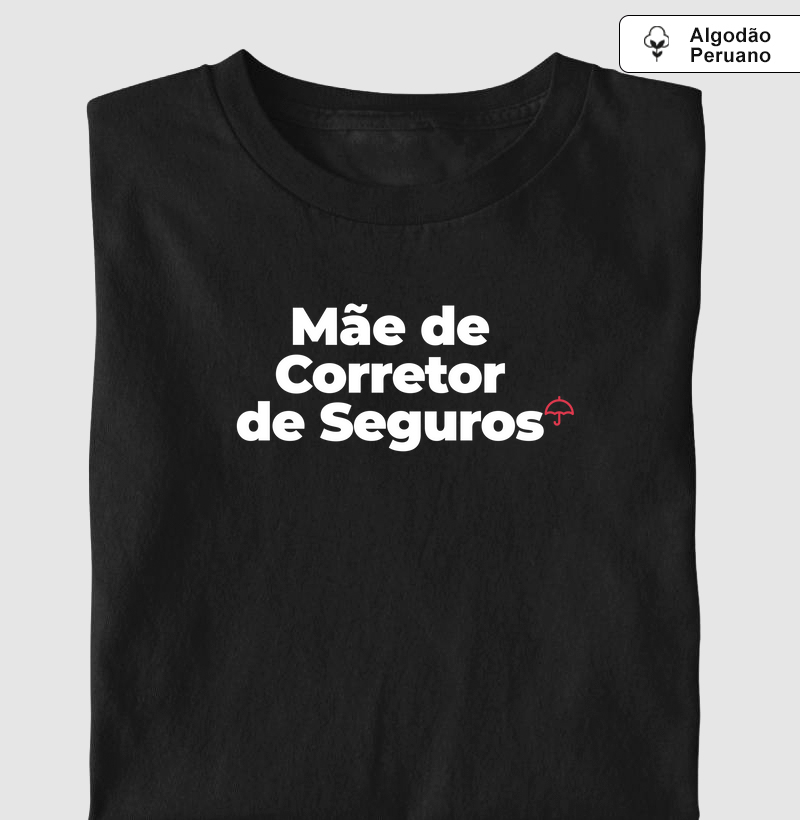 Mãe de Corretor de Seguros (Premium)