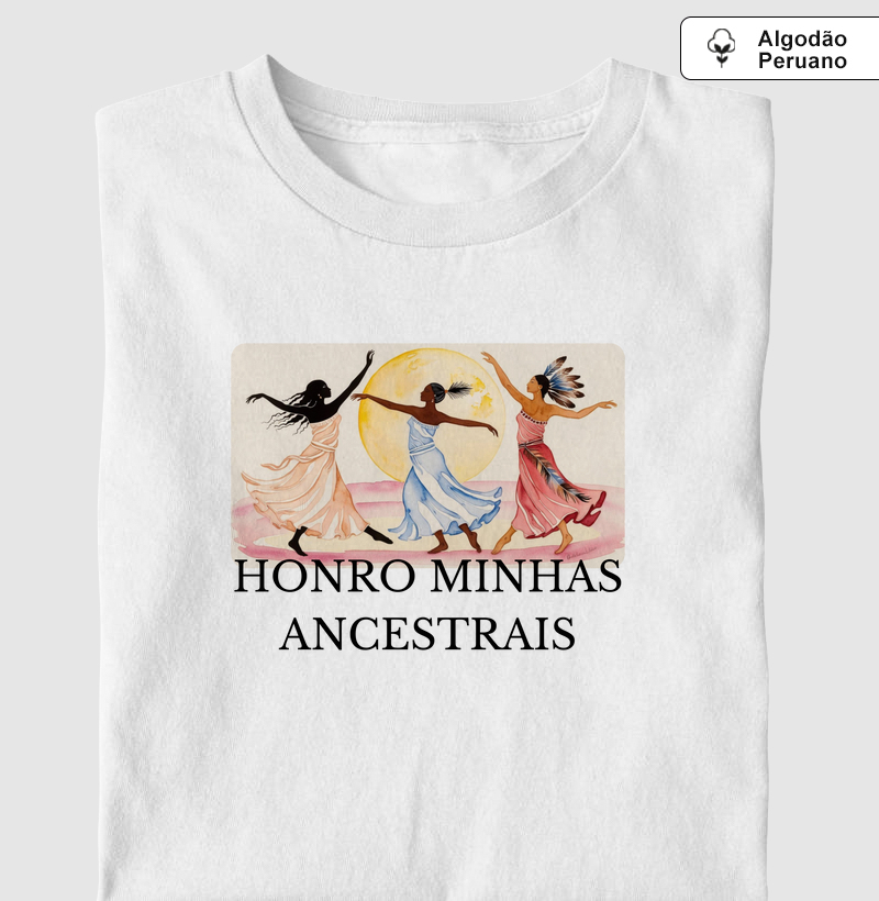 Honro minhas ancestrais
