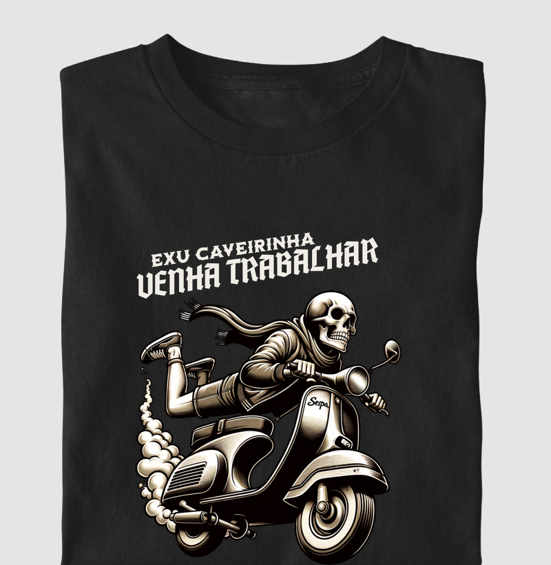 Vem trabalhar Caveirinha