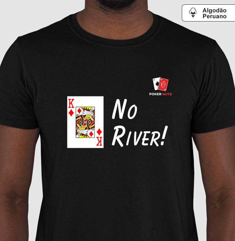 Camiseta Algodão Peruano Rei no River!