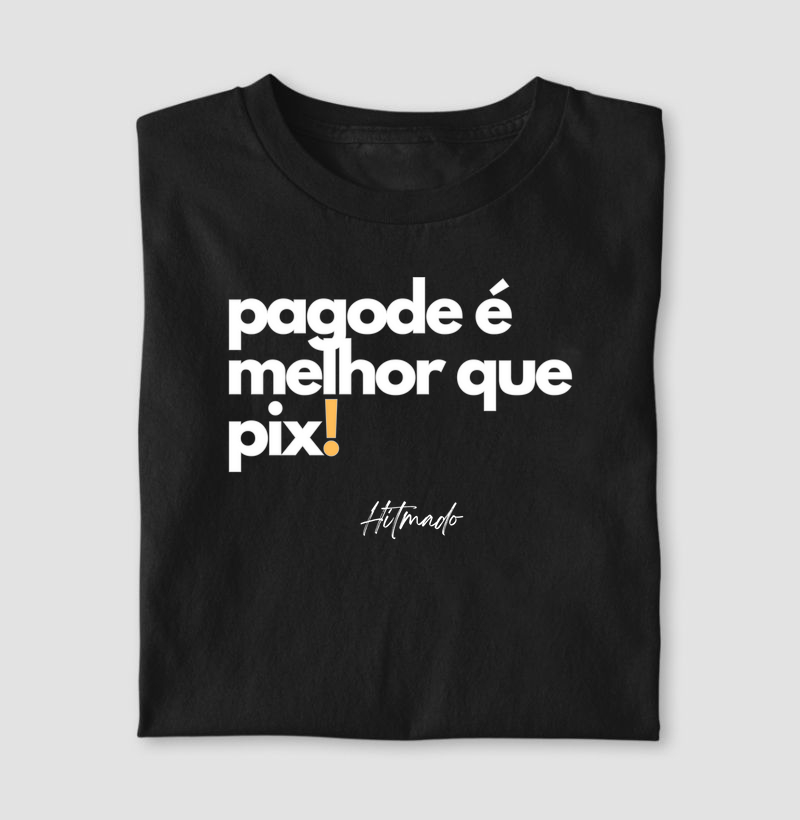 Pagode é Melhor Que Pix!