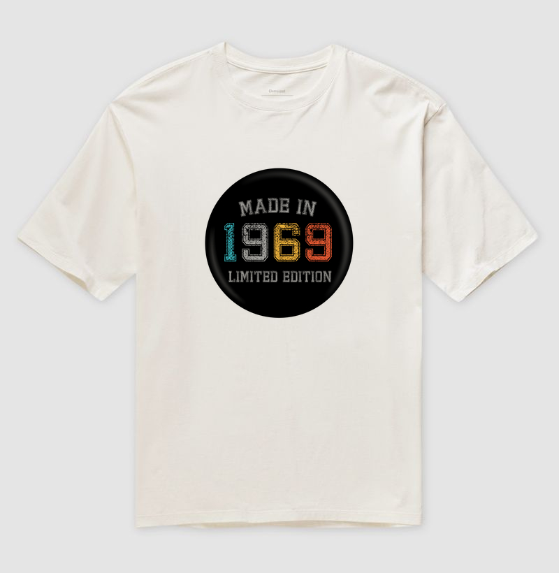 Made In 1969 Limited Ed - Oversized