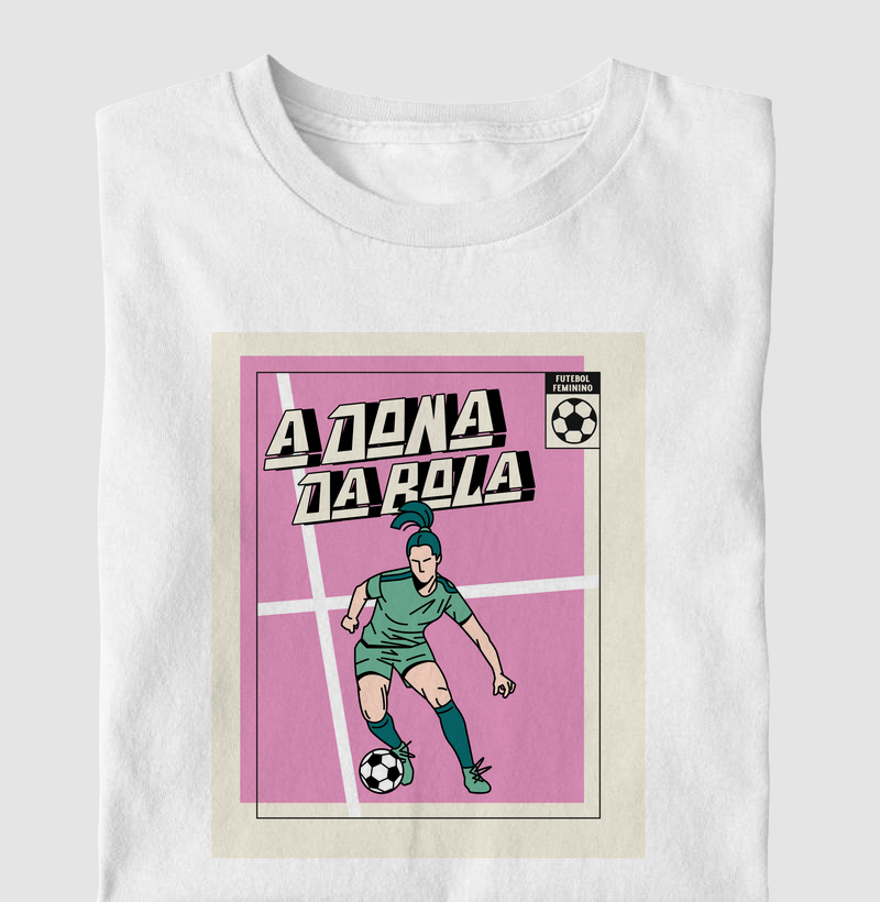 a dona da bola