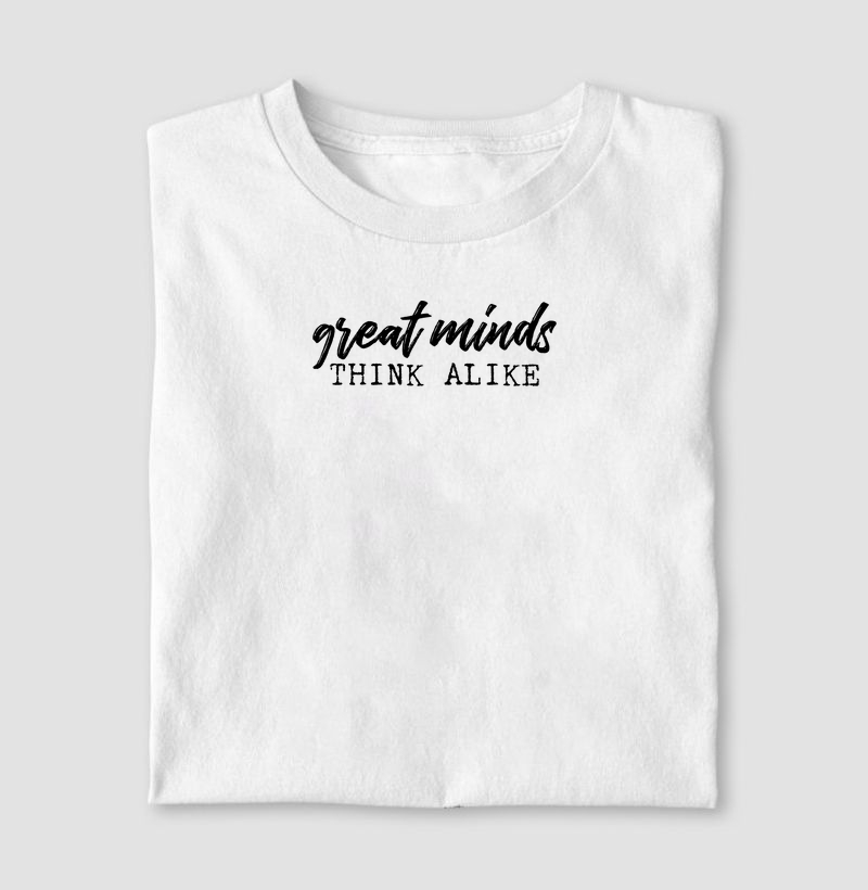 T-shirt Great minds