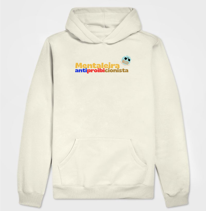 Moletom Mentaleira Antiproibicionista