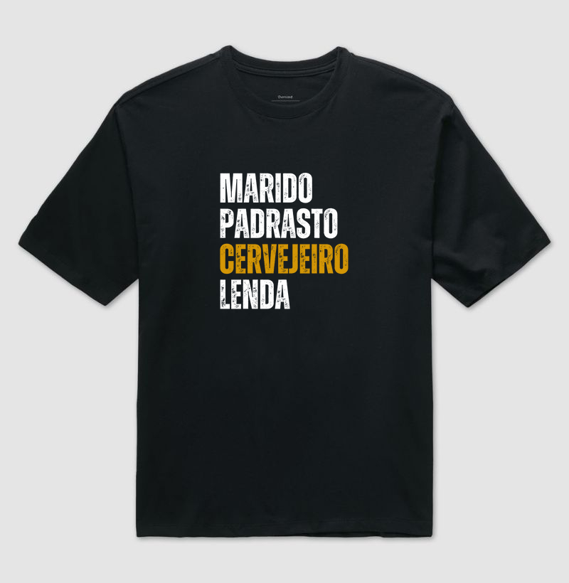 Marido, Padrasto, Cervejeiro, Lenda