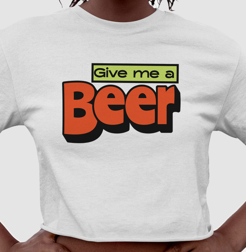  Give Me a Beer: Cropped