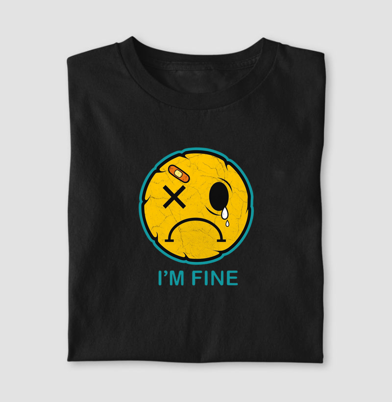 Camiseta "i´m Fine"