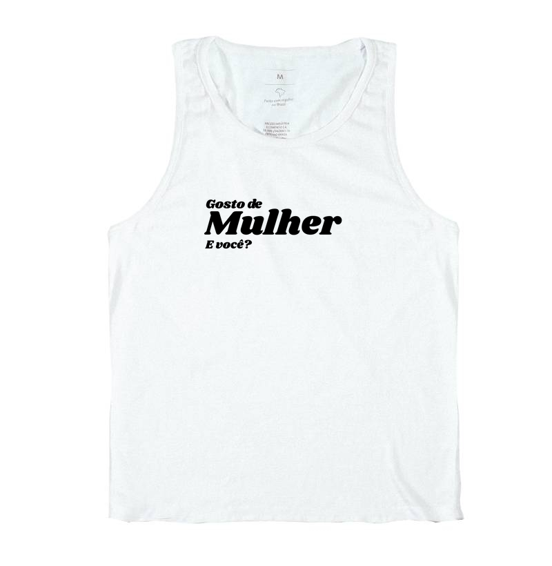 Gosto de mulher. E você?
